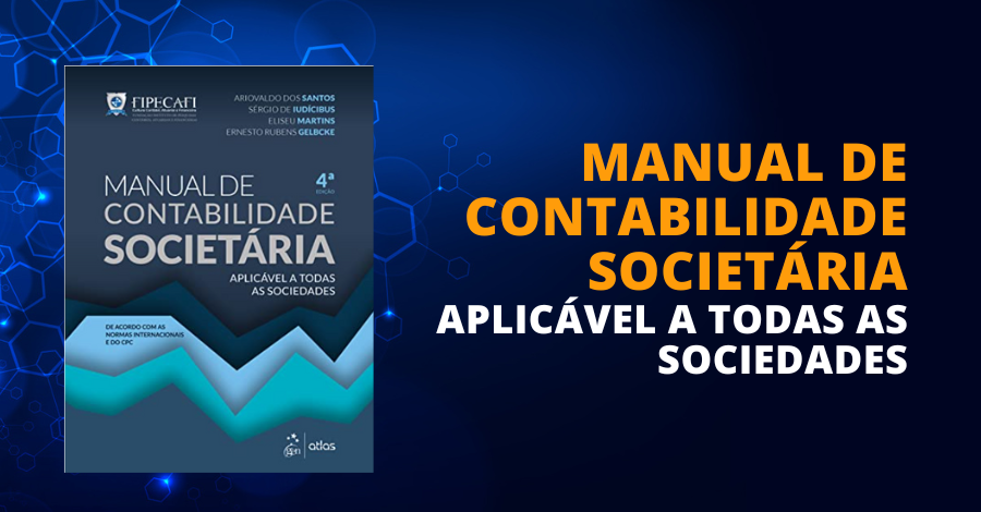 Livro Manual De Contabilidade Societ Ria Aplic Vel A Todas As Sociedades